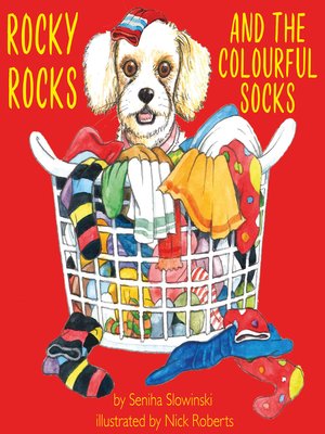 cover image of Rocky Rocks and the Colourful Socks